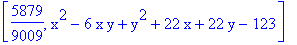 [5879/9009, x^2-6*x*y+y^2+22*x+22*y-123]